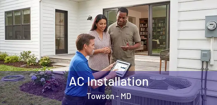 AC Installation Towson - MD